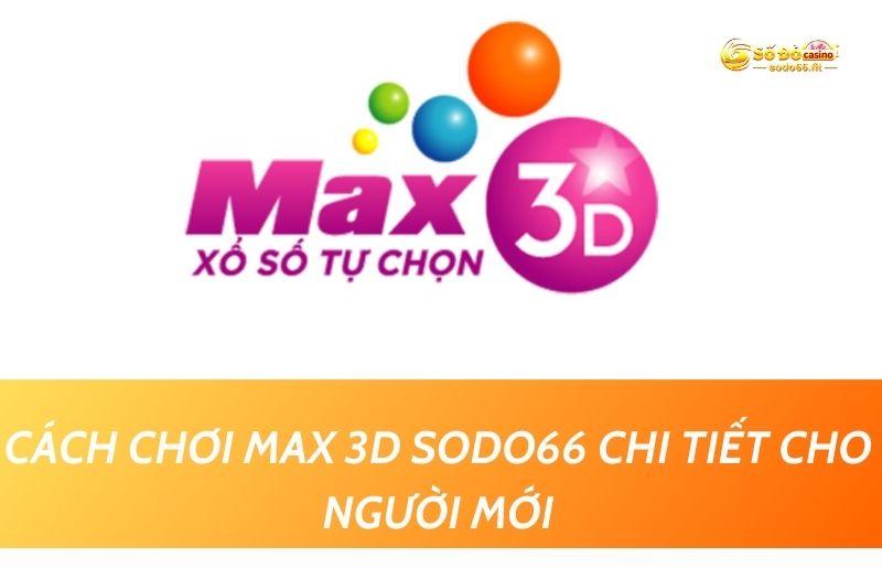 Xo-so-Max-3D-Sodo66