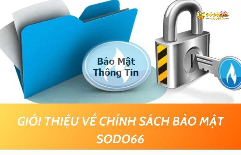 chinh-sach-bao-mat-sodo66
